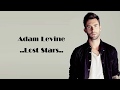 Adam Levine - Lost Stars | Lyrics Songs