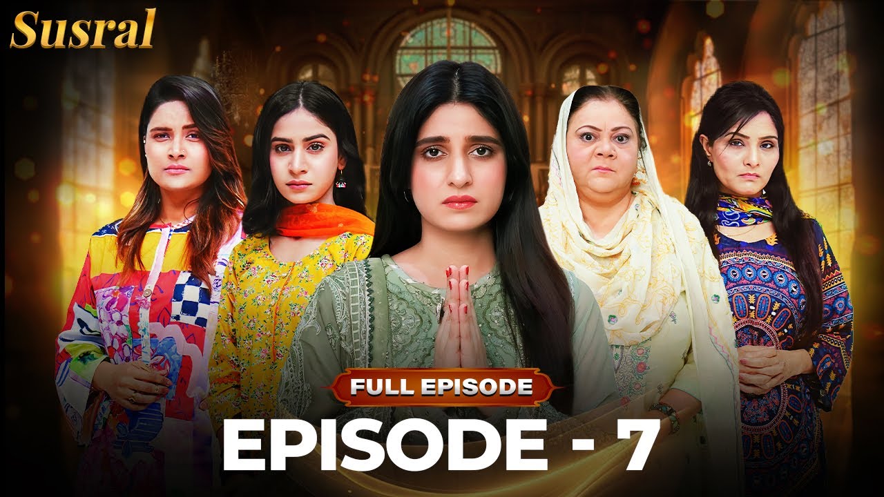 The Cruel Truth of Sasural | Susral | Episode 07 | Indian | Drama Buzz | Full Episode