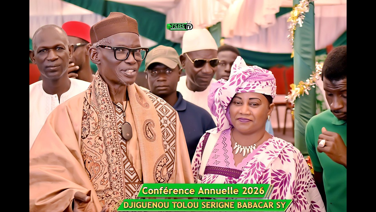 CONFÉRENCE ANNUELLE DJIGUENOU TOLOU SERIGNE BABACAR SY PARTIE 2