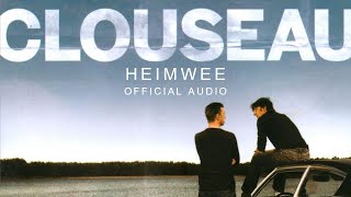 Video voorbeeld van "Clouseau - Heimwee (Official Audio)"