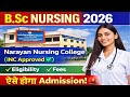 Narayan Nursing College Rohtas B.Sc Nursing 2026 Admission | INC Approved? Fees, Eligibility,Process