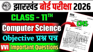 jac board class 11 computer science question paper 2026 | class 11 computer science 2026 jac board.