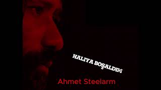 Ahmet Steelarm - Lanedaş Halıya Boşaldım