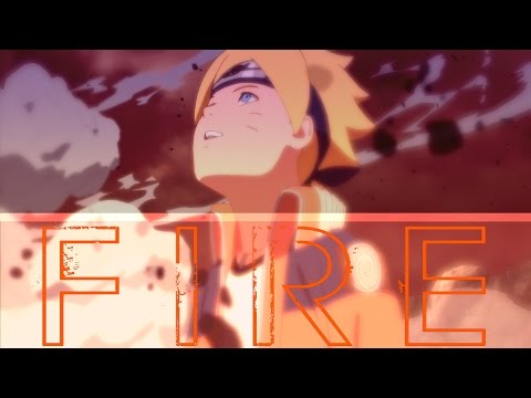 Boruto「AMV」---Fire-||-BTS