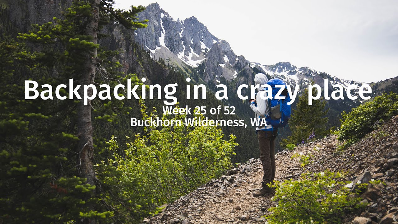 Backpacking Trip into the Buckhorn Wilderness // Olympic National Forest