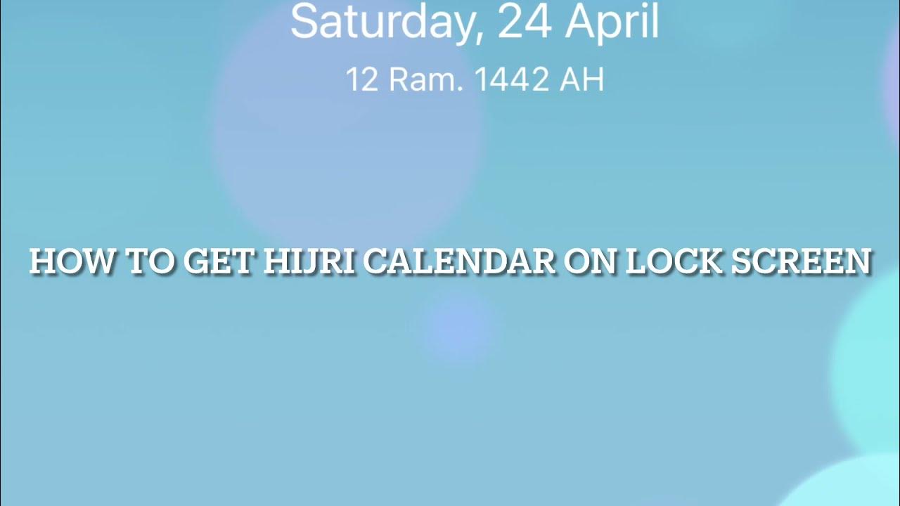 how-to-get-hijri-calendar-on-lock-screen-youtube