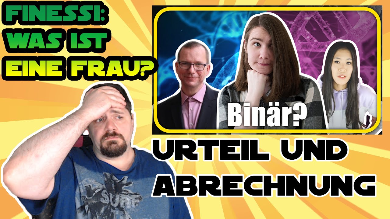 Urteil und Abrechnung | Quellenanalyse: FiNessi: Was ist eine Frau?