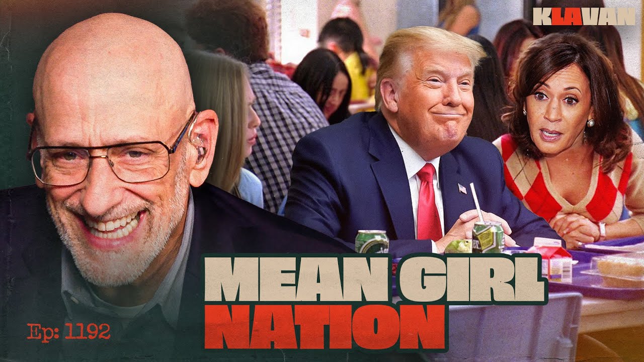 Ep. 1192 - Mean Girl Nation