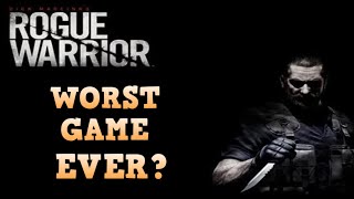 WORST Game I Played? - Rogue Warrior Review