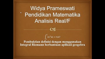 Pembuktian integral menggunakan definisi Integral Riemann berbantuan geogebra