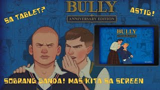 Playing Bully Anniversary Edition on Android Tablet in 2022! screenshot 1