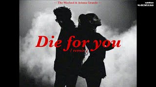 [THAISUB] The Weeknd & Ariana Grande - Die For You (Remix) แปลเพลง