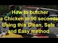 HOW TO KILL AND BUTCHER A CHICKEN IN 90 SECONDS! DETAILED INFO..WATCH..YOU MIGHT LEARN SOMETHING!! HOW TO KILL AND BUTCHER A CHICKEN IN 90 SECONDS! DETAILED INFO..WATCH..YOU MIGHT LEARN SOMETHING!!