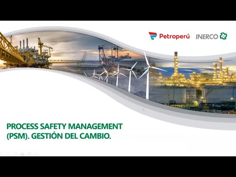 PETROPERÚ: Webinar Seguridad de Procesos - Gestión del cambio