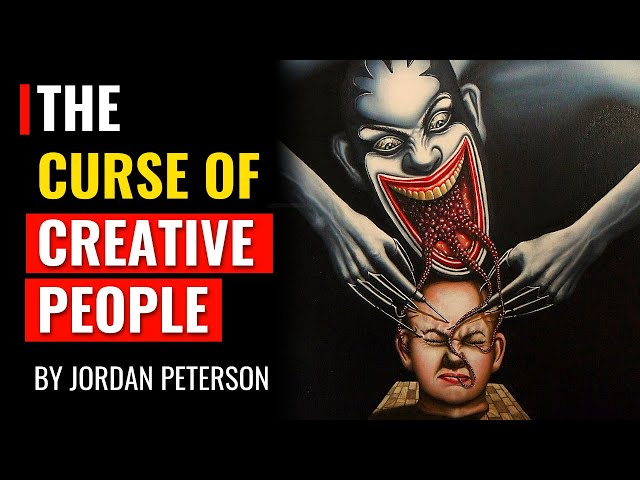 Jordan Peterson - Why Being Creative Is Problematic And Even A Curse class=