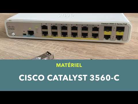Matériel : switch Cisco Catalyst 3560-C