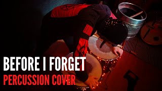 Slipknot - Before I Forget (Chris Fehn Percussion Cover)