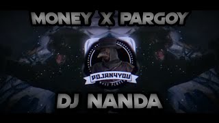 DJ MONEY X PARGOY || DJ TIK TOK TERBARU 2021