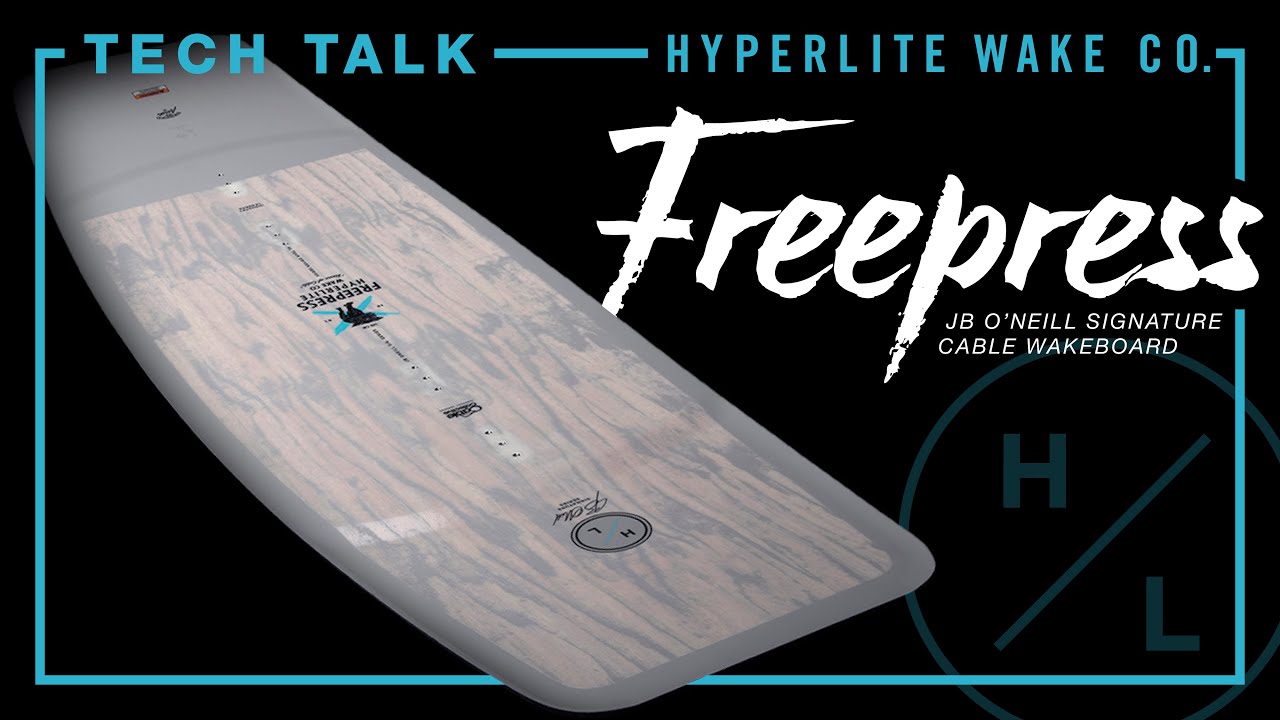 2023 Hyperlite Tech Talk - FREEPRESS CABLE WAKEBOARD