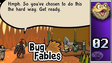 Bug Fables (Part 2)