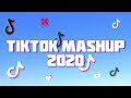 TikTok Mashup 2020 (not clean)