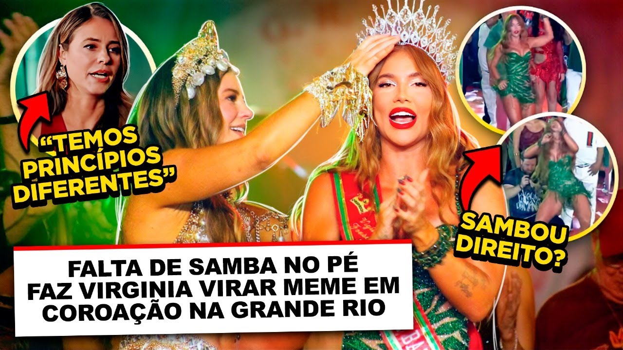 COROAÇÃO DA VIRGINIA: FALTA DE SAMBA NO PÉ E MEMES | Diva Depressão