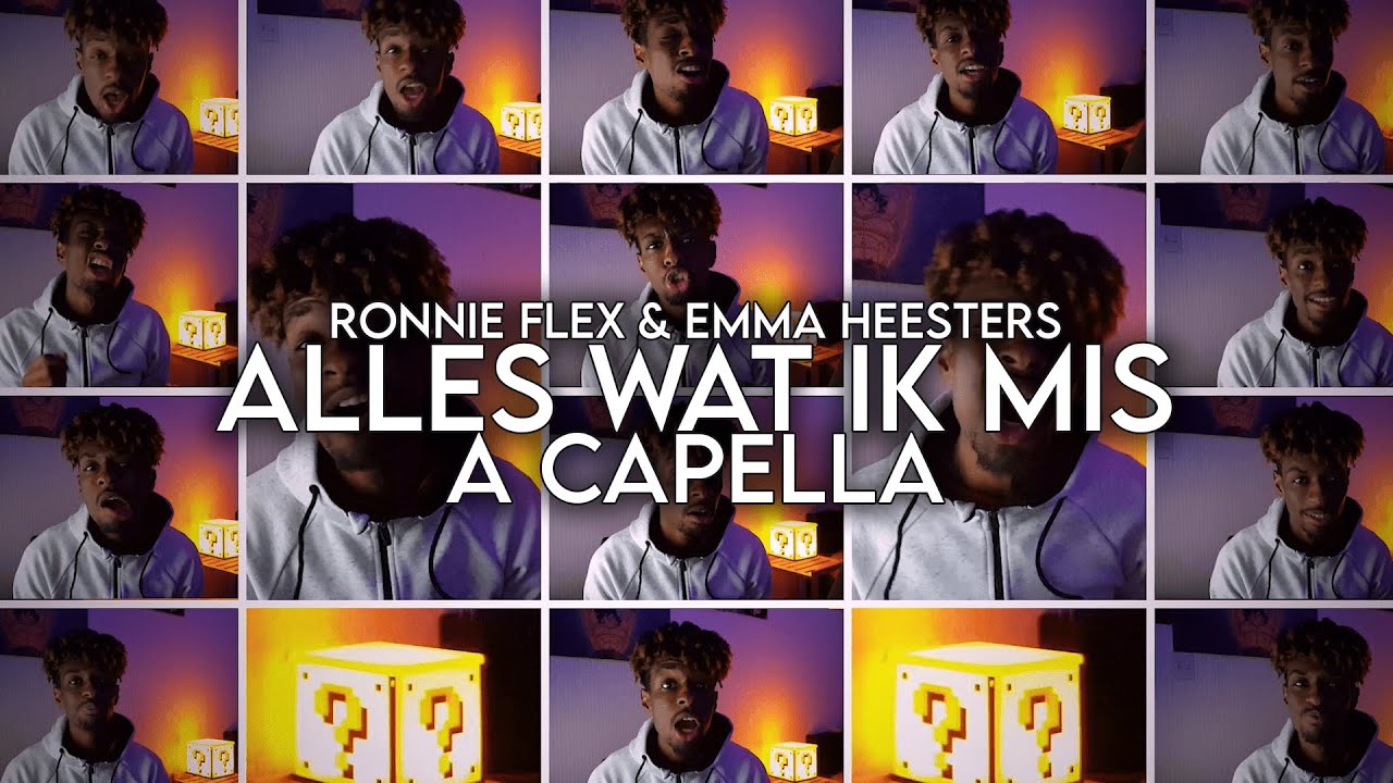 Ronnie Flex & Emma Heesters - Alles Wat Ik Mis | Sedie-man A Capella