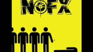 The Idiots Are Taking Over - NOFX