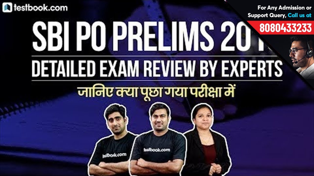 SBI PO Prelims 2018 | Exam Review | Full Accurate Review by SBI, IBPS Qualified Experts