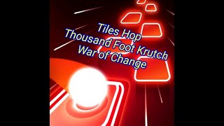 Tiles Hop. Thousand Foot Krutch - War of Change.