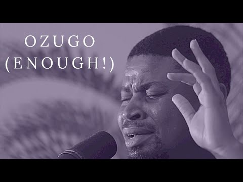 OZUGO (IT'S ENOUGH) -Ko'rale, TY Bello, Uwana Etuk and George - YouTube