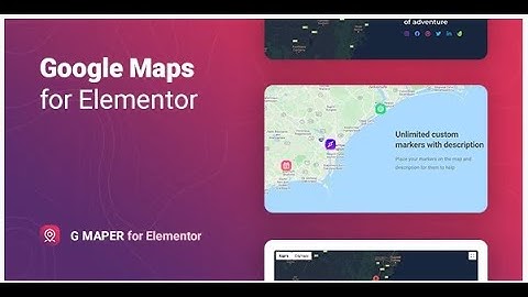 GMaper – Google Maps for Elementor 2.50 $ Only