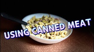 Using canned meat to feed my family!!! #foodbank #cookingchannel