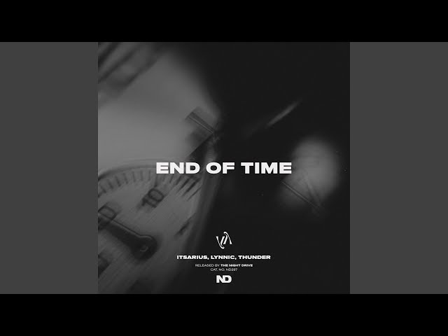 End Of Time (Extended Mix)