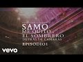 Samo - Detrás de Cámaras [En Vivo Desde Guanajuato "Me Quito el Sombrero" Episodio 1]