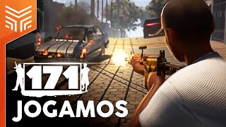 171 dá um passo em direção ao sonho do GTA brasileiro - NerdBunker