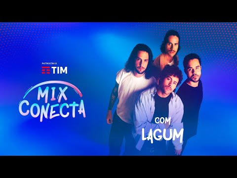 MIX CONECTA COM LAGUM