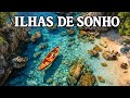 7 Ilhas Incríveis que Parecem um Sonho