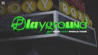 2023 Kard World Tour ＜Playground＞ In Usa 2 | Kard Behind