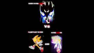 Famous Dark hyper sonic vs fleetway sonic & hyper sonic Wealth