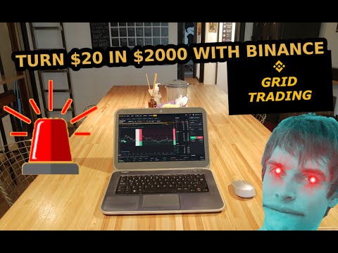 How to turn $20 in $2000 using Binance Grid Trading - CHALLENGE (Part 1)