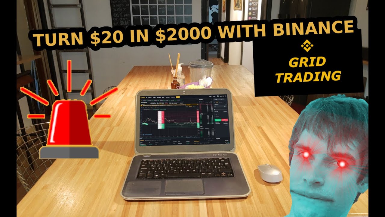 How to turn $20 in $2000 using Binance Grid Trading - CHALLENGE (Part 1)