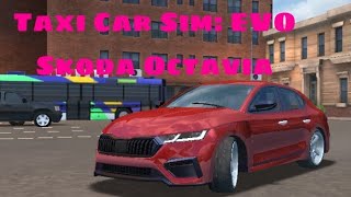 Taxi Car Sim: EVO: skoda octavia (With Private Taxi) 🚗 screenshot 4