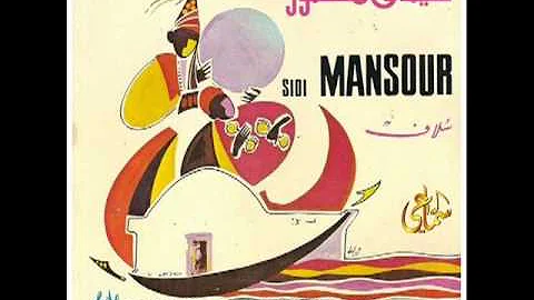 Soulef - Sidi mansour + Baba bahri