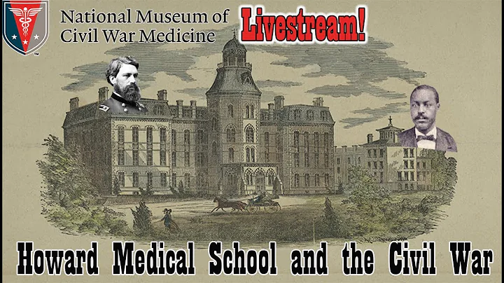 Howard Medical School and the Civil War