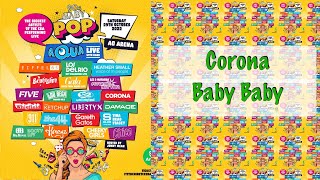 Corona - Baby Baby - Live - 90s Baby Pop 2022