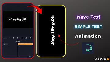 Alight Motion Wave Text Animation Tutorial | Easy Step-by-Step Guide