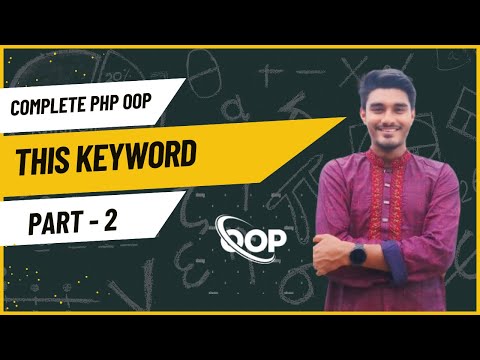 PHP OOP Tutorial: Understanding the this Keyword for Beginners. Part-2