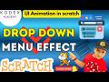 Dropdown Menu Animation in Scratch | Step by Step Tutorial | Creating Smooth UI Animations #scratch