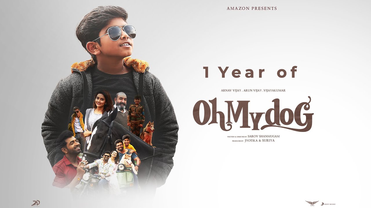 1 Year of Oh My Dog  | Arun Vijay, Arnav Vijay, Vijaya Kumar | Amazon Prime Video